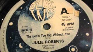 Julie Roberts  The beds too big without you 1980 12quot ReggaeLovers Rock [upl. by Nason833]