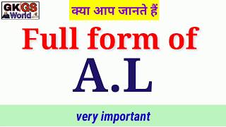 AL का full form क्या है Full form of al in english [upl. by Angid]