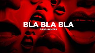 Bassjackers  Bla Bla Bla Visualizer [upl. by Minton885]