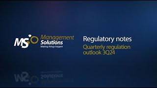 Quarterly regulation outlook 3Q24 [upl. by Enailuj214]