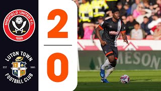 Sheffield United 20 Luton  Highlights [upl. by Ermey]