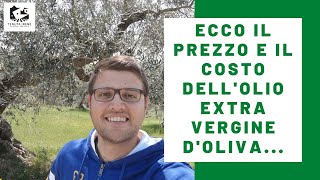 Ecco il PrezzoCosto di un Olio Extravergine dOliva [upl. by Koeppel968]