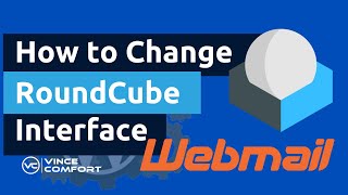 How to Change the Interface of RoundCube Webmail [upl. by Ahseit]