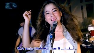 Hlub ua tau txhua yam Official Music Video  Mas Lis Yaj [upl. by Nairadas38]