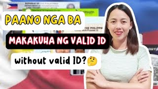 PAANO KUMUHA NG VALID ID WITHOUT VALID ID🤔 [upl. by Koval103]