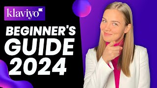 How to set up Klaviyo 2024  Email Marketing Tutorial For Beginners [upl. by Nnaeoj]