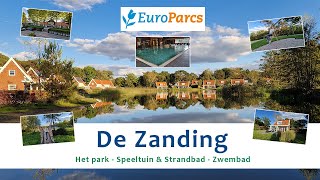 EuroParcs De Zanding Vakantiepark Zwembad Zwemvijver Strand Otterlo Vakantiehuizen NL 4K [upl. by Ecaroh]