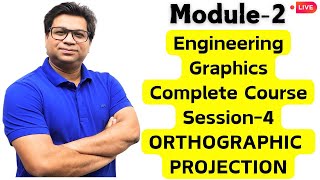 Engineering Graphics Complete Course  ORTHOGRAPHIC PROJECTION  Session3 [upl. by Eibber]