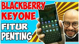 blackberry keyone Review blackberry keyone review indonesia bb keyone bb keyone review [upl. by Gemoets47]