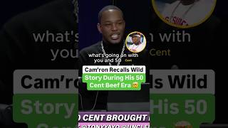 Cam’ron Recalls Wild Story From His 50 Cent Beef Era [upl. by Mitzi]