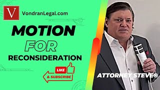 Motion for reconsideration explained by Attorney Steve® [upl. by Iaverne]