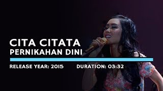 Cita Citata  Pernikahan Dini Lyric [upl. by Aisac581]