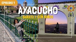 AYACUCHO BARATO y con NIÑOS 🤩l ¿Cómo llegar ¿Qué hacer ¿Hotel l AYACUCHO 2023 1 [upl. by Moriarty523]