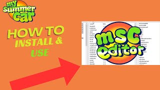 My Summer Car  How to Install My Summer Car Editor Full Guide and Feature Walkthrough 2023 [upl. by Adnuhs]