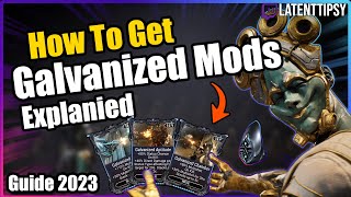 How To Get Galvanized Mods In Warframe  Beginners guide [upl. by Ileak]