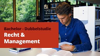 Dubbelstudie Recht amp Management  Radboud Universiteit [upl. by Quintessa]