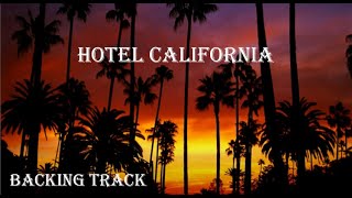 Hotel California  Eagles  Guitar Solo Backing Track [upl. by Hereld]