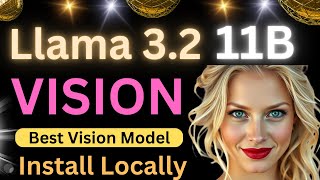 Llama32 11B Vision Instruct  Best Vision Model To Date  Install Locally [upl. by Enylrac881]