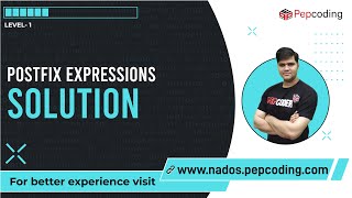 Postfix Expressions  Solution [upl. by Ajiram943]