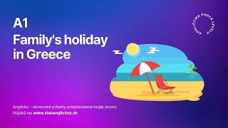 Family holiday in Greece  English listening  Beginner  A1 [upl. by Bunde]