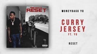 Moneybagg Yo  Curry Jersey Ft YG Reset [upl. by Ymij747]