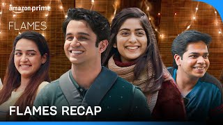 Flames Recap  Ritvik Sahore Tanya Maniktala Sunakshi Grover  Prime Video India [upl. by Ahsenre657]