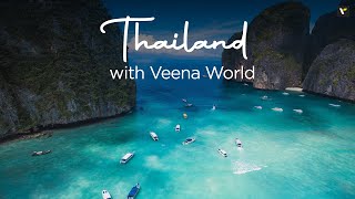 Thailand with Veena World  Veena World [upl. by Yecart]