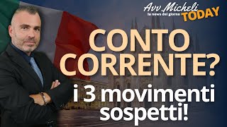 Conto Corrente i 3 Movimenti Sospetti Per il Fisco [upl. by Gunning]