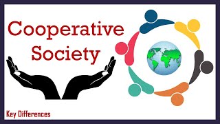 What is Cooperative Society Meaning Characteristics Types and Formation [upl. by Lirrad]