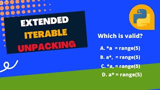 Extended Iterable Unpacking in Python  Unpacking Variables in Python [upl. by Nevear659]