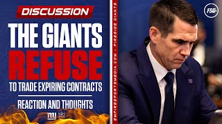 Giants REFUSE to Trade Expiring Contracts  Reaction and Thoughts [upl. by Ateuqirne758]