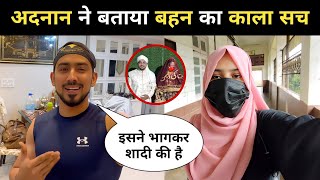 FINALLY Adnan 07 Reply to his SISTER 🤬  Adnan Sister Interview Video  Adnan Shaikh GF Riddhi [upl. by Kerwin]