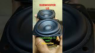 SUBWOOFER LG 3 inch 4 ohm 15 watt test speaker horeg [upl. by Elleivap]