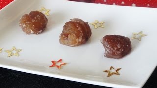 COMMENT FAIRE DES MARRONS GLACÉS MAISON [upl. by Eilsew]