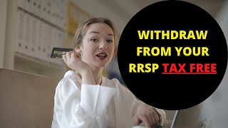 How to withdraw from Your RRSP Tax Free Home Buyers Plan HBP amp Lifelong Learning Plan LLP [upl. by Benilda626]