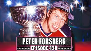 NHL Legend PETER FORSBERG Joined The Show  Episode 420 [upl. by Ahsek]