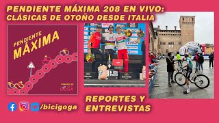 PENDIENTE MÁXIMA 208 Clásicas italianas [upl. by Kiley703]