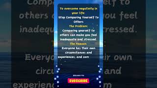 Overcome Negativity in Your Life Stop Comparing Yourself to Others lessonlife quotes [upl. by Stultz558]