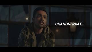 CHANDNI RAAT LYRICS  Ali Sethi [upl. by Aay]