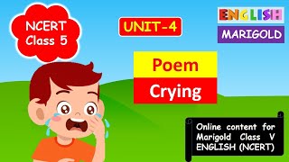 Crying poem by Galway Kinnell  CBSE Class 5 English Unit 4 Explanation  School Guide [upl. by Ennaeel]