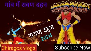 Baacho ne gaav me kiya ravan dahan 🔥🔥 ll Chiragcs vlogs [upl. by Twila]