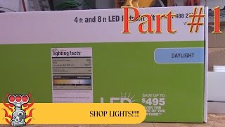 LED ShopLight Installation Part 1 of 2 [upl. by Sammy]