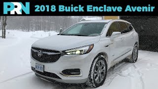 Isnt Grandpas Buick  2018 Buick Enclave Avenir Full Tour amp Review [upl. by Anifad]