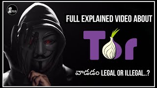 TOR is illegal  Full Explained Video In Telugu  Voice Of Telugu  Ethical Hacking [upl. by Libnah]