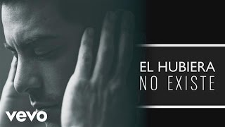 Carlos Rivera  El Hubiera No Existe Cover audio [upl. by Bruner]