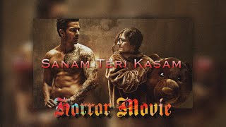 Sanam Teri Kasam Movie Edit Video 2k [upl. by Maurey637]