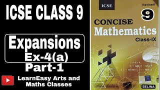 Expansion ICSE Class9 Maths Ex4a ICSE Concise Mathematics Selina solution [upl. by Aham18]