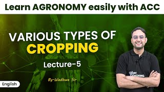 FREE CLASSES Agronomy5  English Medium I All Cropping Types  Agri Coaching Chandigarh [upl. by Warram]