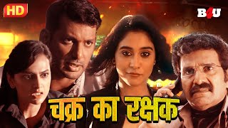 Chakra Ka Rakshak Hindi Dubbed Movie  Vishal  Shraddha Srinath  Regina Cassandra  Part 3 [upl. by Boorman]