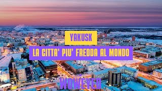 Yakutsk La Città più Fredda al Mondo 62 gradi❄️ [upl. by Oech]